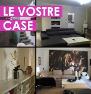 le vostre case
